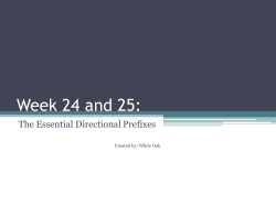 Directional Prefixes powerpoint Week 24 and 25