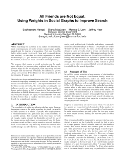 All Friends are Not Equal: Using Weights in Social Graphs to