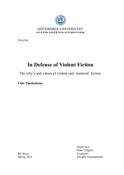 In Defense of Violent Fiction
