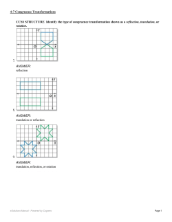 CCSS STRUCTURE Identify the type of congruence transformation