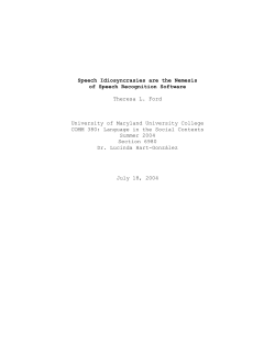 Speech Idiosyncrasies are the Nemesis of Speech Recognition