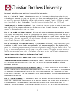 Frequently Asked Questions and Other Business Office Information