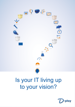 Is your IT living up to your vision? - D-ploy