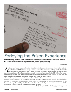 Parlaying the Prison Experience