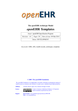 The openEHR Archetype Model openEHR Templates