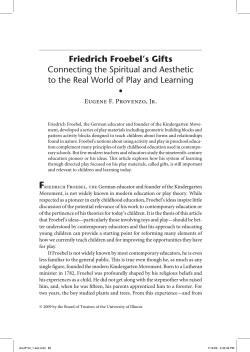 Friedrich Froebel`s Gifts - American Journal of Play