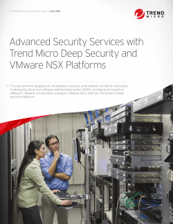 Advanced Security Services with Trend Micro Deep
