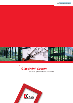 Structural glazing with PVC-U profiles