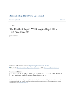 The Death of Tupac: Will Gangsta Rap Kill the First Amendment?