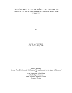 Taíno Cuan Yahabo, The Taíno Are Still Alive