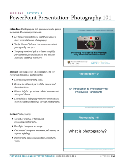 PowerPoint Presentation: Photography 101