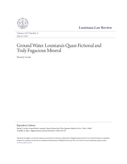 Ground Water. Louisiana`s Quasi-Fictional and Truly Fugacious