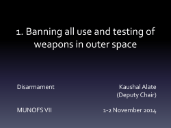 Banning all use and testing of weapons in outer space