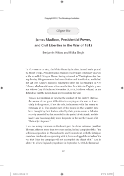 James Madison, Presidential Power, and Civil Liberties in the War of