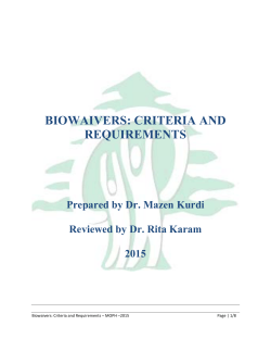 BIOWAIVERS: CRITERIA AND REQUIREMENTS