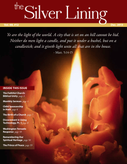 Ye are the light of the world. A city that is set on an hill cannot be hid