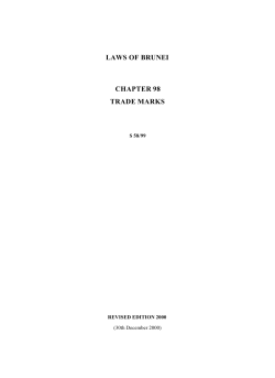 LAWS OF BRUNEI CHAPTER 98 TRADE MARKS