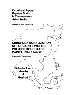 China`s Nationalization of Foreign Firms: the Politics of Hostage