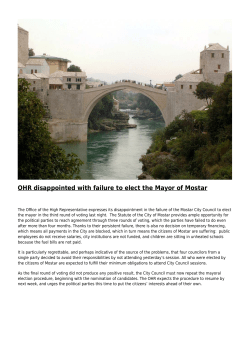 OHR disappointed with failure to elect the Mayor of Mostar