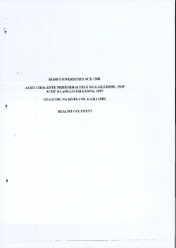 IRISH UNIVERSITIES ACT, 1908 ACHT CHOLAISTE