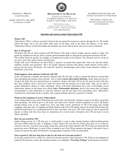 Questions and Answers about Tuberculosis (TB) What is TB