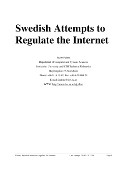 Swedish Attempts to Regulate the Internet