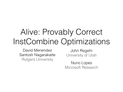 Alive: Provably Correct InstCombine Optimizations