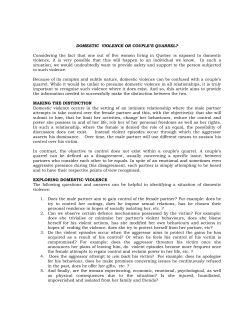 DOMESTIC VIOLENCE OR COUPLE`S QUARREL? Considering the