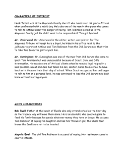 CHARACTERS OF INTEREST Heck Tate: Heck is the