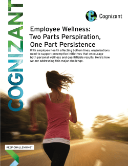 Employee Wellness: Two Parts Perspiration, One Part
