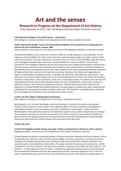 Art and the senses Research in Progress at the Department of Art