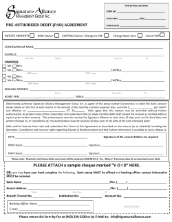 PLEASE ATTACH a sample cheque marked &ldquo;V O I D&rdquo; HERE.
