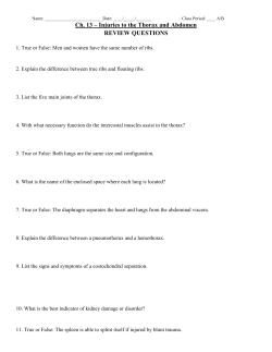 Ch. 13 &ndash; Injuries to the Thorax and Abdomen REVIEW QUESTIONS