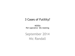 3 cases of futility? - Dr Nic Randall