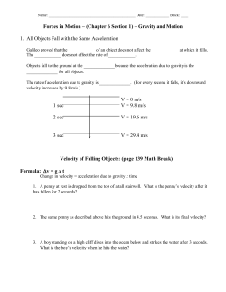 Forces in Motion &ndash; (Chapter 6 Section 1) &ndash; Gravity and Motion 1. All