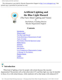 Artificial Lighting and the Blue Light Hazard