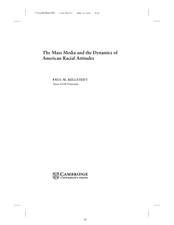 The Mass Media and the Dynamics of American Racial Attitudes