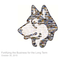 Fortifying the Business for the Long Term