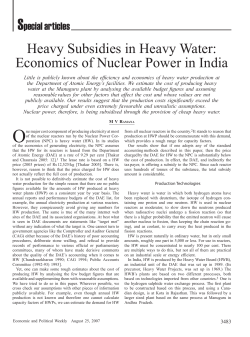 Heavy Subsidies in Heavy Water: Economics of Nuclear Power in