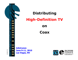 Distributing High-Definition TV on Coax