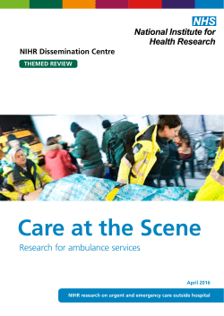 Care at the Scene - Dissemination Centre