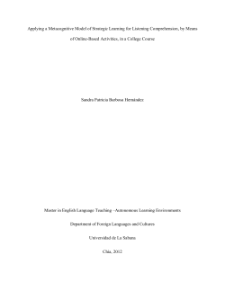 Applying a Metacognitive Model of Strategic Learning