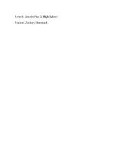 School: Lincoln Pius X High School Student: Zachary