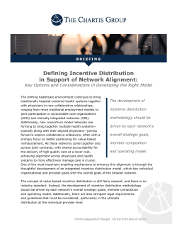 Defining Incentive Distribution in Support of Network Alignment: