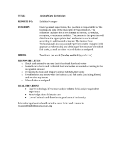 TITLE: Animal Care Technician REPORTS TO: Exhibits Manager