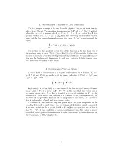 1. Fundamental Theorem of Line Integrals The line integral concept