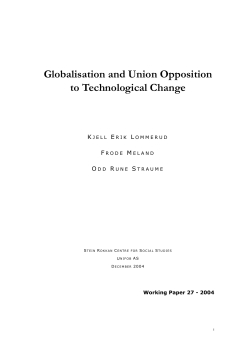 Globalisation and Union Opposition to Technological Change