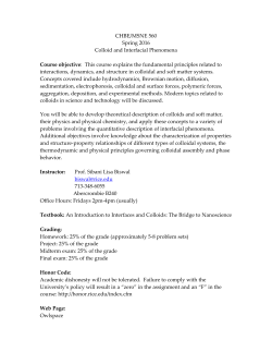 CHBE/MSNE 560 Spring 2016 Colloid and Interfacial Phenomena