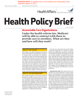 Accountable Care Organizations.