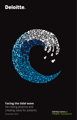 Facing the tidal wave De-risking pharma and creating